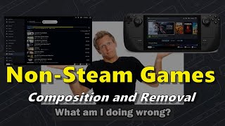 DEPRECATED Steam Deck Components of NonSteam Games and How To Properly Remove Them Completely [upl. by Anirehtak]