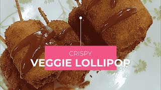 CRISPY VEGGIE LOLLIPOP  FOODIE WOODIE  EASY RECIPES [upl. by Irik]