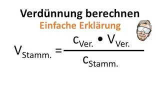 Verdünnung berechnen  Chemie Endlich Verstehen [upl. by Hussey711]