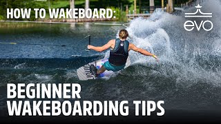 How to Wakeboard  Beginner Wakeboarding Tips [upl. by Mariande578]