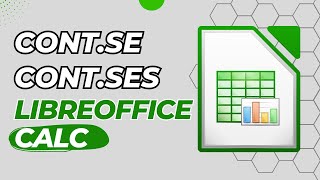 CONTSE e CONTSES no LibreOffice Calc  Passo a Passo [upl. by Bamberger265]