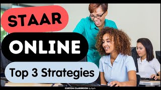 Preparing for STAAR Online Top 3 Strategies [upl. by Nnaytsirk]