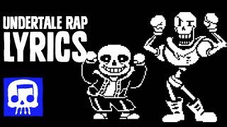 Sans and Papyrus Song LYRIC VIDEO  An Undertale Rap by JT Music  quotTo The Bonequot [upl. by Aitnwahs]