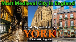 YORK England  The Most Medieval City in England  Walking Tour [upl. by Mullac933]