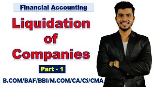 Liquidation of companies Basic Lecture Part  1  Financial Accounting  Financial Management [upl. by Spencer]