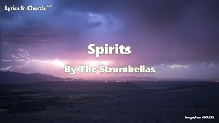 Spirits by The Strumbellas [upl. by Derte84]