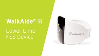 The WalkAide® II FES Device [upl. by Brandes736]