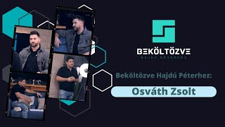 Beköltözve Hajdú Péterhez Osváth Zsolt [upl. by Omarr483]