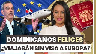 TODA LA VERDAD ¿ELIMINARAN LA VISA DE SCHENGEN A DOMINICANOS  YUDITH FÉLIZ EN VIVO 🔴 [upl. by Aracat]