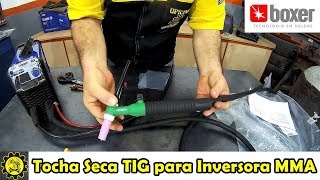 O que é Tocha Seca TIG para Inversora MMA [upl. by Natie]