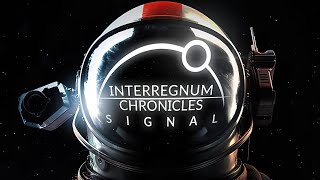 Interregnum Chronicles Signal  GamePlay PC [upl. by Hardi]