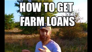 HOW TO GET FARM LOANS  HOW TO BUY A FARM [upl. by Durante]