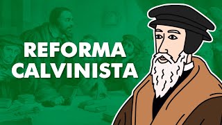 Reforma Calvinista resumo [upl. by Eelanej833]