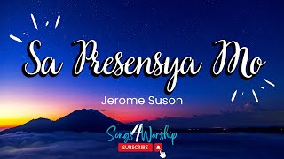 Sa Presensya Mo Labaw sa Gipangandoy  Jerome Suson  Bisaya Christian Songs [upl. by Gussie]