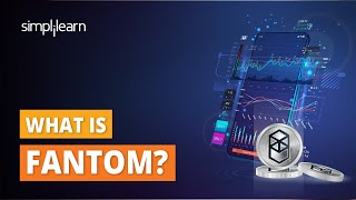 What Is Fantom  FTM Explained in 5 Minutes  Fantom Crypto Network  Blockchain  Simplilearn [upl. by Neyuh]