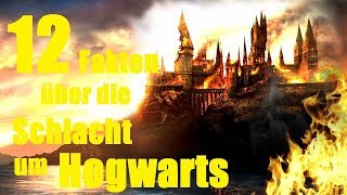 12 FAKTEN über die SCHLACHT um HOGWARTS 🔥 [upl. by Yaakov]