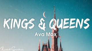 Ava Max  Kings amp Queens Lyrics [upl. by Yllil812]