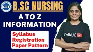 B Sc Nursing 2023 Complete Information  Gyanlab  Anjali Patel [upl. by Uyerta468]