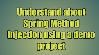 35Spring Method Injection  Inject Prototype Into Singleton Bean in Spring [upl. by Niwde]