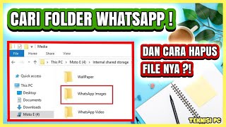 CARA MENEMUKAN FOLDER WHATSAPP DI PC LAPTOP [upl. by Kendra]