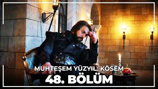 Muhteşem Yüzyıl Kösem 48 Bölüm HD [upl. by Eikcir203]