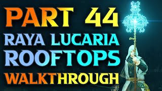 Raya Lucaria Academy Rooftops Walkthrough  Elden Ring Astrologer Build Guide Part 44 [upl. by Arim316]