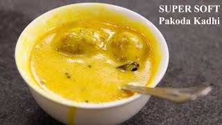 Kadhi Pakora Recipe  Super Soft Pakoda Punjabi Kadi  CookingShooking [upl. by Malvia]