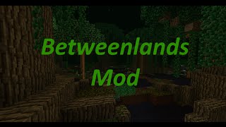 Betweenlands Showcase Swamplands [upl. by Meelas]