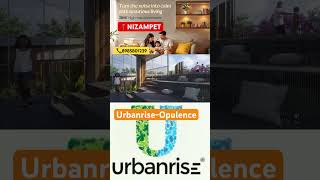 Urbanrise Opulence  Nizampet [upl. by Patric929]