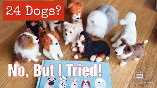 Needle Felting Dogs  A Felting Struggle  Not Quite 24 But I Tried  Needle Felting For Beginners [upl. by Wolfson]