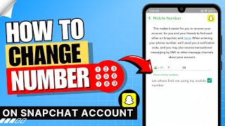 How to Change Number on Snapchat Account ✅ [upl. by Risan]