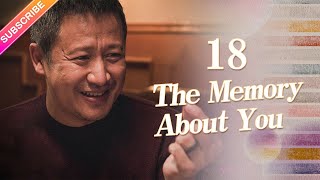 【ENG SUB】The Memory About You EP18︱Yang Xuwen Xu Lingyue Fu Xinbo [upl. by Ellehcyar794]