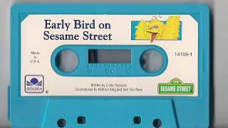 Early Bird On Sesame Street Cassette Tape [upl. by Pega]