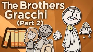 The Brothers Gracchi  Populares  Extra History  Part 2 [upl. by Nevetse]