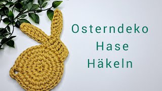 Osterhase häkeln  Häkelanleitung für Oster Deko [upl. by Kirby]