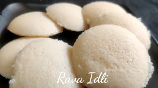 Quick and Easy Soft Rawa Idli Recipe  झटपट जाळीदार रवा इडली  Suji Ki Idli  How to make Rava Idli [upl. by Triny]