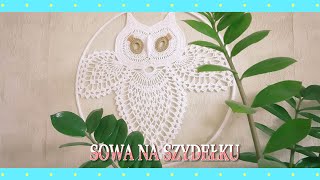 Sowa na szydełku [upl. by Aylmar]