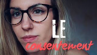 Le consentement [upl. by Ulrika]