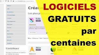 💡 Des logiciels Gratuits par centaines dans tous les domaines [upl. by Tiena]