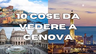 10 Cose da vedere a GENOVA  GUIDA TURISTICA [upl. by Orihakat895]