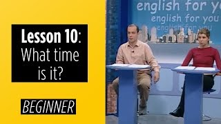 Beginner Levels  Lesson 10 What time is it [upl. by Anahsek]