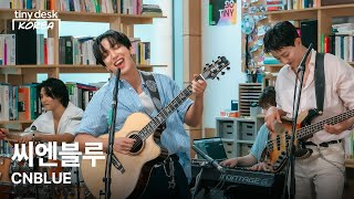 씨엔블루 CNBLUE  Tiny Desk Korea [upl. by Enelyk]