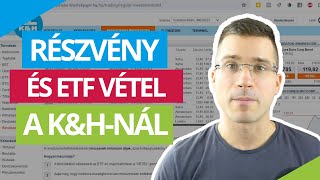 Részvény és ETF vásárlás a KampH Értékpapír Webtrader felületén [upl. by Eitten]