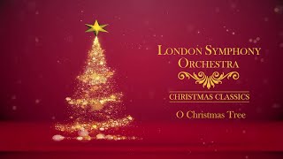 O Christmas Tree 🎄 London Symphony Orchestra  Christmas Classics Christmas Songs Full Album [upl. by Pollerd]