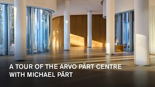 A tour of the Arvo Pärt Centre with Michael Pärt [upl. by Yale]