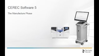 CEREC Software 5 The Manufacture phase en [upl. by Adnuhser]