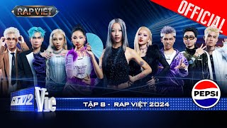 Rap Việt 2024 Tập 8 Team Suboi quotnghênh chiếnquot cùng loạt nhân tố tiềm năng tại bữa đại tiệc nhạc rap [upl. by Eltsirc795]