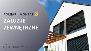 Żaluzje zewnętrzne  pomiar i montaż [upl. by Akissej]