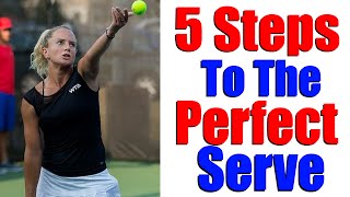 How To Serve In Tennis  5 Steps To A Great WTA Serve  Tennis Serve Lesson [upl. by Gloria]