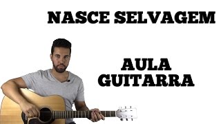 Aula de Guitarra Nasce Selvagem  Delfins  Resistência [upl. by Ayifas239]